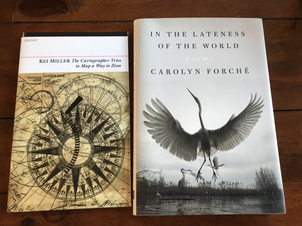 Front covers of Kei Miller’s collection of poetry, “The Cartographer Tries to Map a Way to Zion” and Carolyn Forche’s collection, “In the Lateness of the World” 