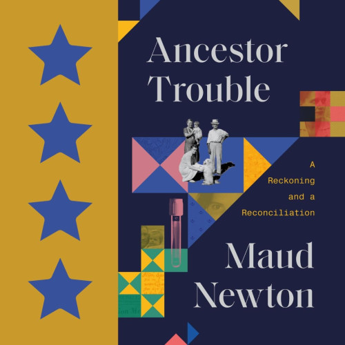 Cover art for Ancestor Trouble, by Maud Newton. Four stars.