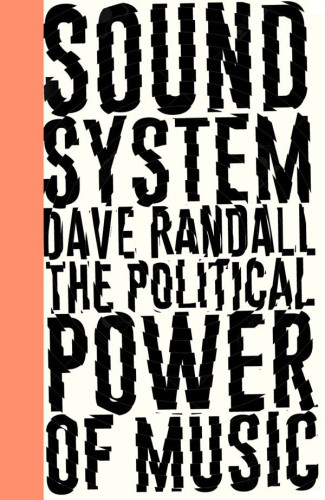 Dave Randall uses his insider's knowledge of the industry to shed light on the secrets of celebrity, commodification and culture. This is a book of raves, riots and revolution. From the Glastonbury Festival to the Arab Spring, Pop Idol to Trinidadian Carnival, Randall finds political inspiration across the musical spectrum and poses the question: how can we make music serve the interests of the many, rather than the few? Published in partnership with the Left Book Club.
