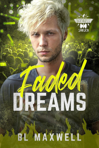 Cover - Faded Dreams by BL Maxwell - Young white man with scruffy bleached blonde hair and stubble staring sullenly at the viewer, wearing a gray shirt, silver stud piercing under his lip and a small "ring" earring; lime green concert crowd in the background