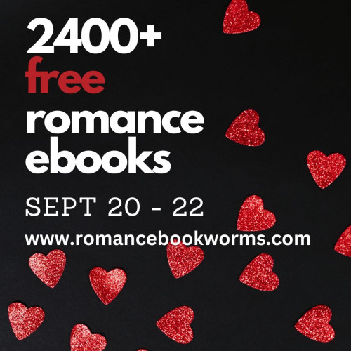 Black background with red hearts. Text: 2400+ free romance ebooks. Sept. 20-22. www.romancebookworms.com