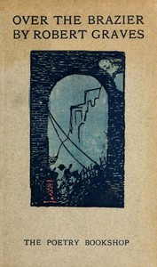 Title cover of Over the Brazier by Robert Graves