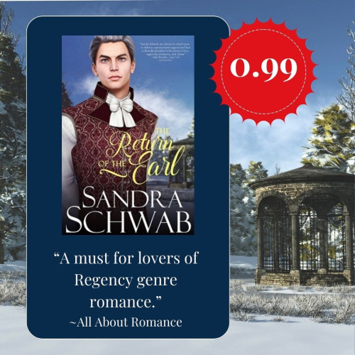 A teaser image for The Return of the Earl: The background shows a snowy landscape with a garden folly at a lake. Overlaid over this image is a text box with the book cover and a review snippet "A must for lovers of Regency genre romance" (review by All About Romance). And there's a big sale sticker with 0.99 on it.
