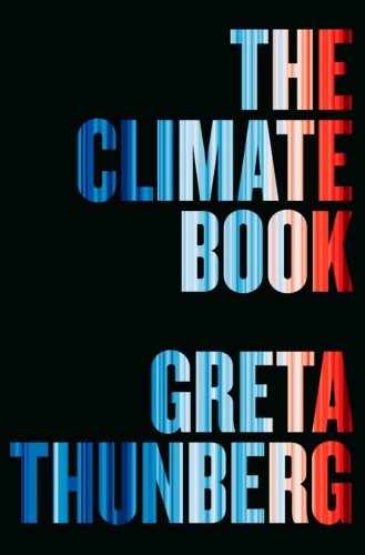 We still have time to change the world. From Greta Thunberg, the world's leading climate activist, comes the essential handbook for making it happen.

You might think it's an impossible task: secure a safe future for life on Earth, at a scale and speed never seen, against all the odds. There is hope - but only if we listen to the science before it's too late.
In The Climate Book, Greta Thunberg has gathered the wisdom of over one hundred experts - geophysicists, oceanographers and meteorologists; engineers, economists and mathematicians; historians, philosophers and indigenous leaders - to equip us all with the knowledge we need to combat climate disaster. Throughout, illuminating and often shocking grayscale charts, graphs, diagrams, photographs, and illustrations underscore their research and their arguments. Alongside them, she shares her own stories of demonstrating and uncovering greenwashing around the world, revealing how much we have been kept in the dark.