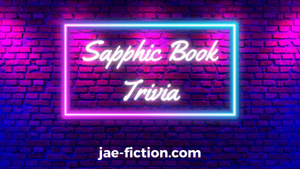 Sapphic Book Trivia Quiz at jae-fiction.com