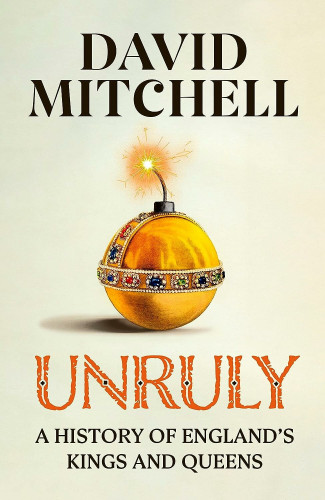 The cover of Unruly by David Mitchell. Features the Sovereign Orb from the United Kingdom's Crown Jewels, but instead of being topped by a cross, it's topped instead by a lit wick, as if the entire thing is actually a cartoonish bomb, in a nod to the Holy Hand Grenade from Monty Python.