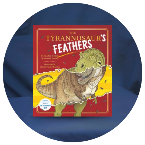 The Tyrannosaur's Feathers picture book front cover.