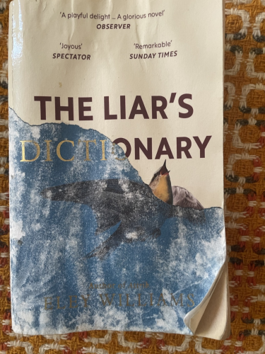 Eley Williams’ The Liar’s Dictionary 