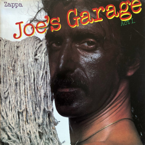 Album Cover - Shows Frank Zappa's head covered in grease.