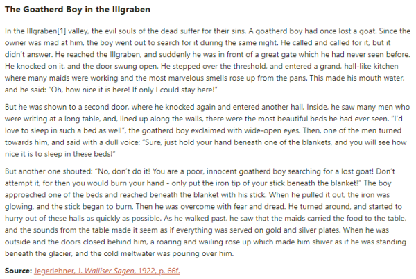 German folk tale "The Goatherd Boy in the Illgraben". Drop me a line if you want a machine-readable transcript!