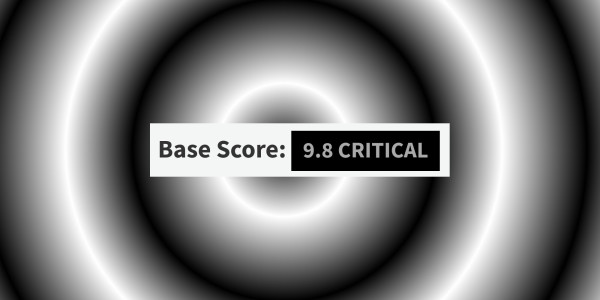Base Score: 9.8 CRITICAL