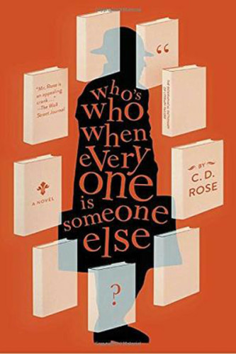 Photo of book cover of C.D. Rose's Who's Who When Everyone is Someone Else'