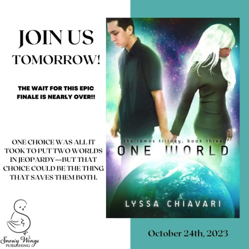 A graphic featuring the cover of One World and the text: Join us tomorrow! The wait for this epic finale is nearly over! One choice was all it took to put two worlds in jeopardy—but that choice could be the thing that saves them both.