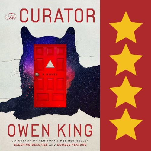 Cover art for The Curator, by Owen King. Four stars.