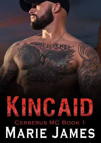 Book cover of Kincaid by Marie James (#book 1/Cerberus MC)