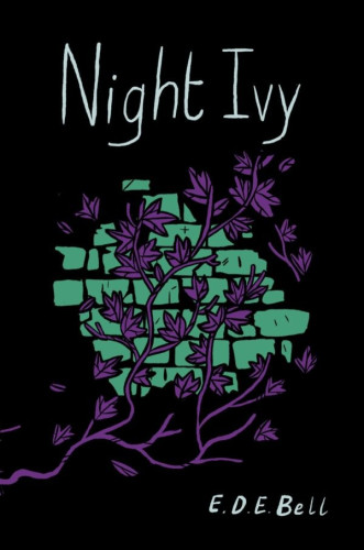 Cover - Night Ivy by E.D.E. Bell - illustration of purple ivy over green bricks