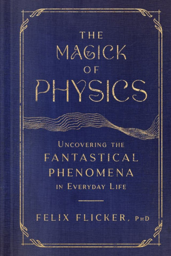 If you were to present the feats of modern science to someone from the past, those feats would surely be considered magic. Theoretical physicist Felix Flicker proves that they are indeed magic—just familiar magic. The name for this magic is "condensed matter physics." Most people haven't heard of the field, yet more than a third of physicists identify as condensed matter researchers, making it the most active area in the subject—with good reason. Condensed matter is the solids, liquids, and gasses that surround us—and the more exotic matters—which dictate every aspect of our present existence, and hold the keys to a brighter future, from quantum computing to real-life invisibility cloaks.