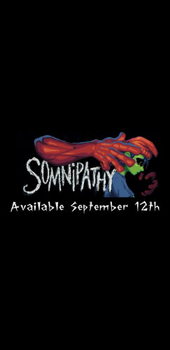 Somnipathy, available September 12th