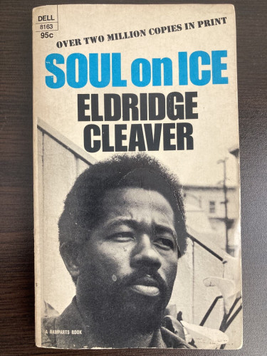 book: Eldridge Cleaver, Soul on Ice