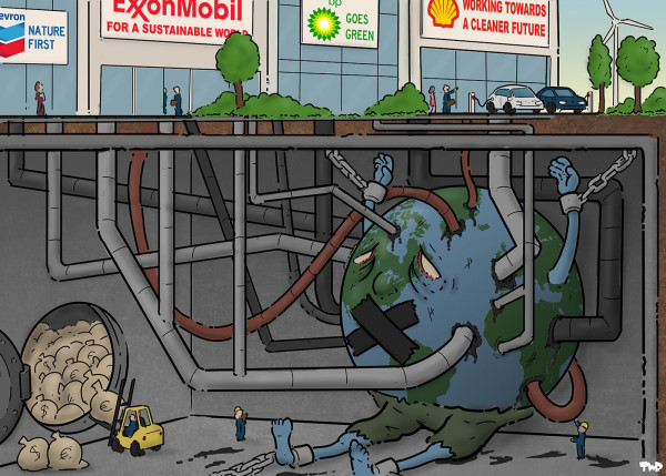 Cartoon showing swinging office building of Shell, BP, ExxonMobil and Chevron, with billboards promising a green and sustainable future. In front of the offices, two electric cars are charging, there are green trees and bushes, and here is a wind turbine in the background. Below the offices, we see a basement with the planet earth chained up and gagged, while many pipes are sucking out resources to the offices above. A fork lift is hoisting a bag profit into a vault filled with many bags of money.