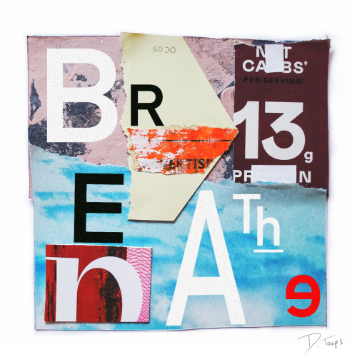 A collage of colorful, torn pieces of paper with typography that scatters the letters of the word "Breathe".