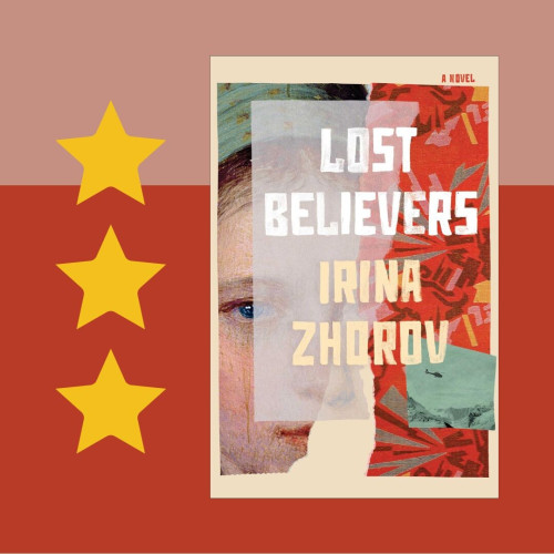 Cover art for Lost Believers, by Irina Zhorov. Three stars.