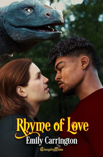 Cover - Rhyme of Love by Emily Carrington - a young white man with long red hair stares at a young black man with curly black hair, a dinoraur or dragon head behind them