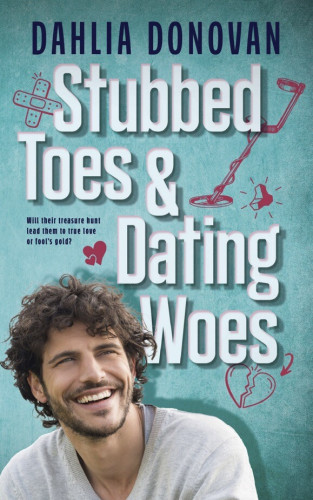 Cover - Stubbed Toes and Dating Woes by Dahlia Donovan - handsome young white man with curly hair and short beard, wearing a gray sweater and laughing, turquoise background with icons of a metal finder, broken heart, and bandaids